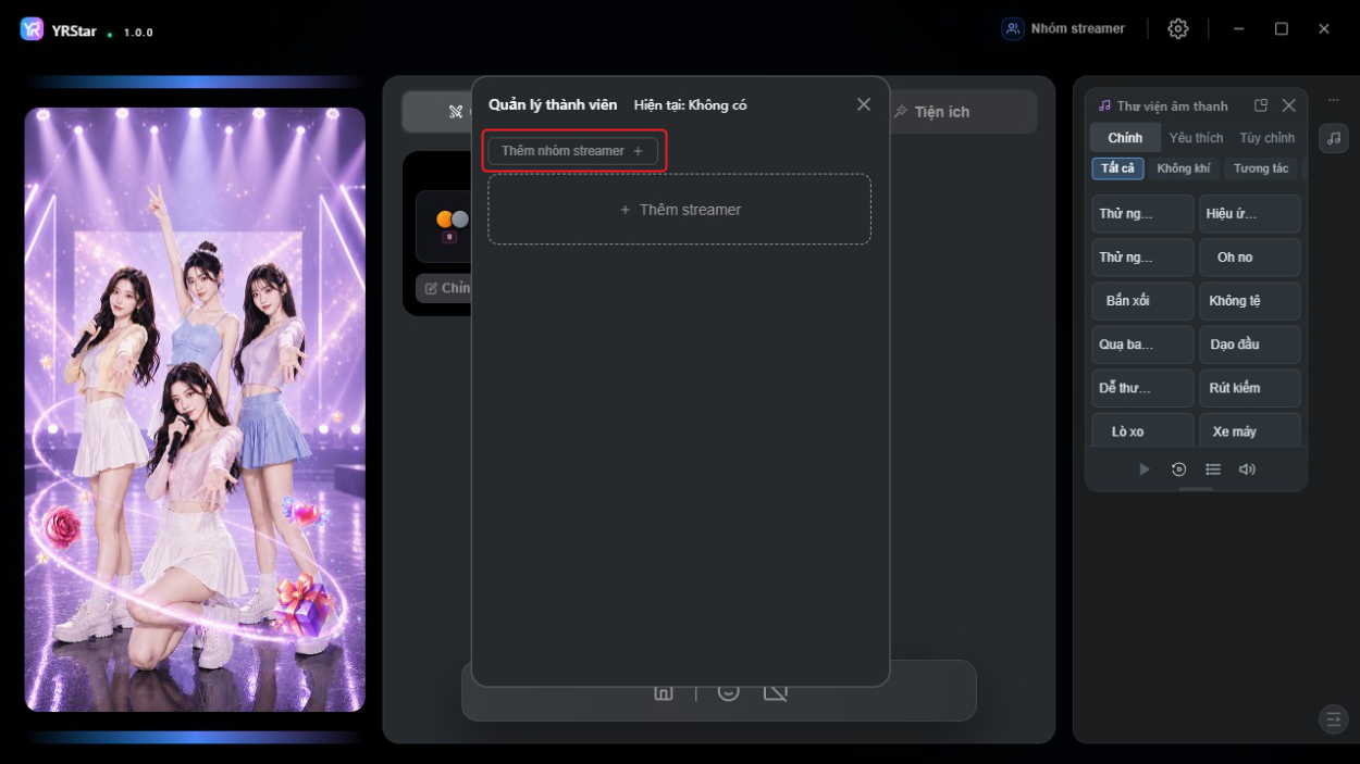2. Thêm và quản lý nhóm streamer - 2.1 Tạo nhóm streamer